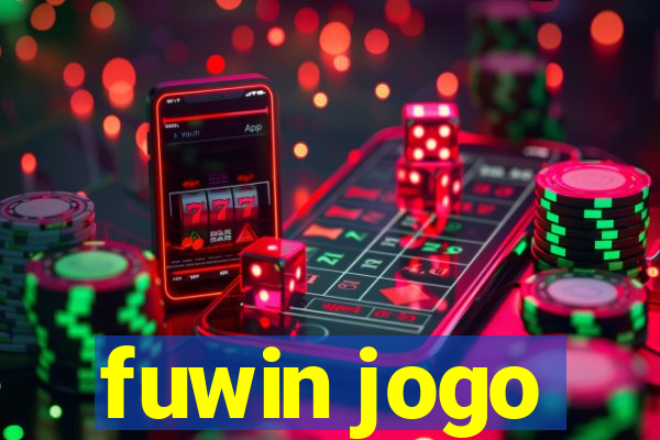 fuwin jogo